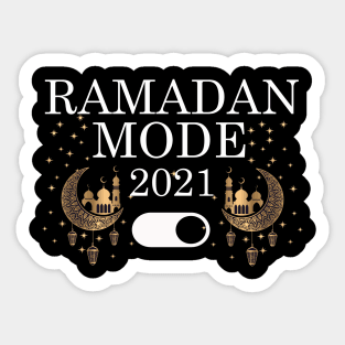 Ramadan Mode 2021 Ramadan kareem Sticker